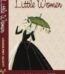 Little Women by Louisa May Alcott USA