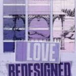 Love Redesigned: 1 (Lakefront Billionaires) by Lauren Asher