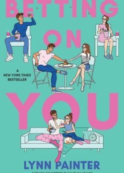 Betting on You by Lynn Painter USA