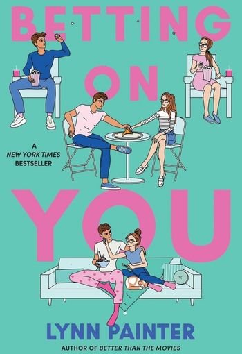 826 Betting on You edited Betting on You by Lynn Painter (Paperback) - Image 1