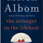 The Stranger in the Lifeboat by Mitch Albom