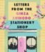 Letters From The Ginza Shihodo Stationery Shop by Kenji Ueda USA