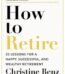 How to Retire by Christine Benz USA