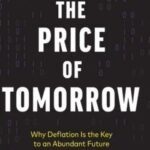 The Price of Tomorrow by Jeff Booth