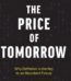 The Price of Tomorrow by Jeff Booth USA
