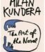 Art of the Novel by Milan Kundera USA