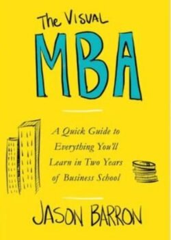 The Visual MBA by Jason Barron USA