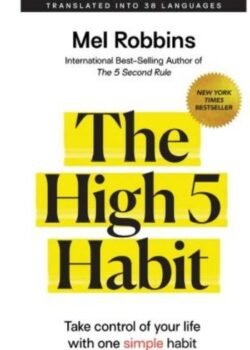 The High 5 Habit by Mel Robbins USA