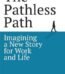 The Pathless Path by Paul Millerd USA