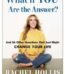 What If YOU Are the Answer? by Rachel Hollis USA
