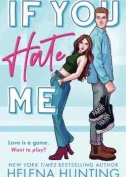 If You Hate Me by Helena Hunting USA