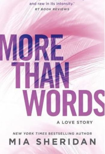 922 MORE THAN edited More Than Words by Mia Sheridan – Contemporary Romance - Image 1
