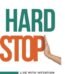 Hard Stop by Gina Boedeker USA