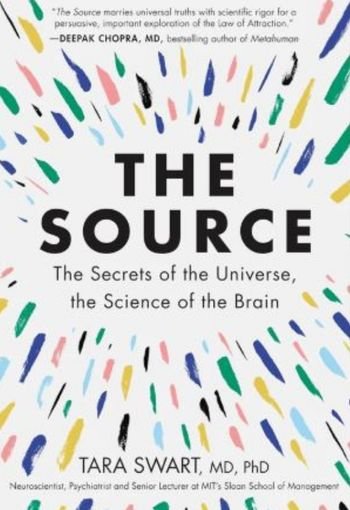 932 The source edited The Source: Unlock Your Natural Blueprint for Success by Dr. Tara Swart - Image 1