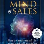 Inside The Mind of Sales by Derek Borthwick USA