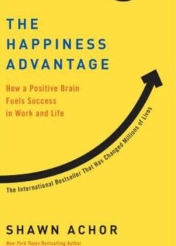 The Happiness Advantage by Shawn Achor USA