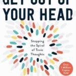 Get Out of Your Head by Jennie Allen USA