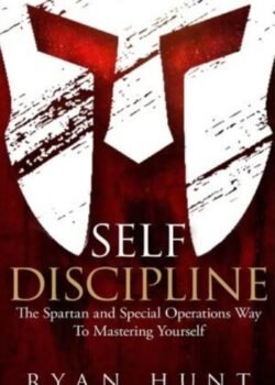 Self Discipline by Ryan Hunt USA
