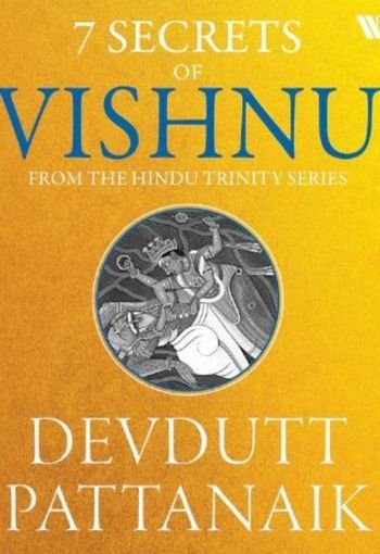 7 Secrets of Vishnu by Devdutt Pattanaik USA