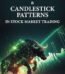 Chart Patterns & Candlestick Patterns by Indrazith Shantharaj USA