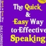 The Quick & Easy Way to Effective Speaking by Dale Carnegie USA