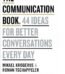 The Communication Book by Mikael Krogerus and Roman Tschäppeler USA
