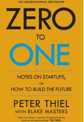 Zero to One by Peter Thiel USA Zero to One by Peter Thiel USA