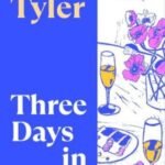 Three Days in June by Anne Tyler USA