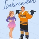 Icebreaker Paperback by Hannah Grace USA