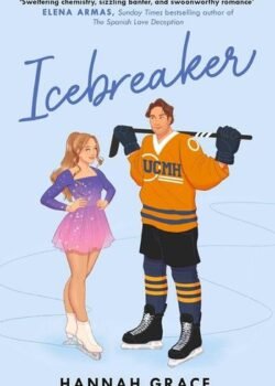 Icebreaker Paperback by Hannah Grace USA