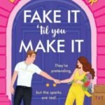 Fake It 'til You Make It by Laura Carter USA