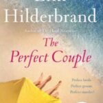 The Perfect Couple by Elin Hilderbrand USA