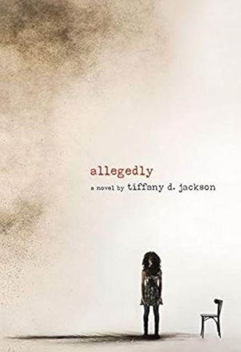 Allegedly by Tiffany D. Jackson USA