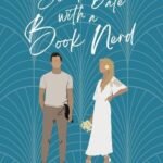 Blind Date with a Book Nerd by Erica Dansereau and Britt Howard USA