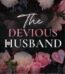 The Devious Husband by Catharina Maura USA