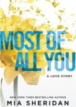 Most of All You by Mia Sheridan USA