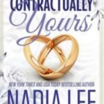 Contractually Yours by Nadia Lee USA