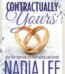 Contractually Yours by Nadia Lee USA