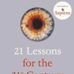 21 Lessons for the 21st Century by Yuval Noah Harari USA