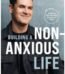Building a Non-Anxious Life by Dr. John Delony USA