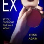 The Ex: A Mind-Bending Psychological Thriller by Freida McFadden USA