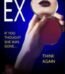 The Ex: A Mind-Bending Psychological Thriller by Freida McFadden USA