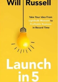 Launch in 5 by Will Russell USA