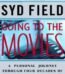 Going to the Movies by Syd Field USA