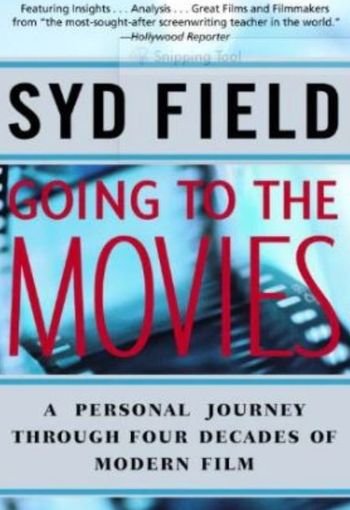 Going to the Movies by Syd Field USA