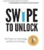 Swipe to Unlock by Neel Mehta USA