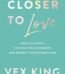Closer to Love by Vex King USA