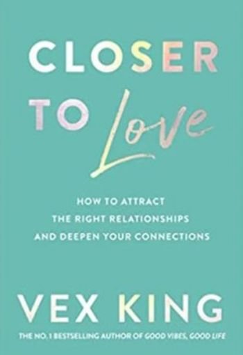 Closer to Love by Vex King USA Closer to Love by Vex King USA