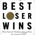 Best Loser Wins by Tom Hougaard USA