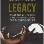 LEGACY by James Kerr
